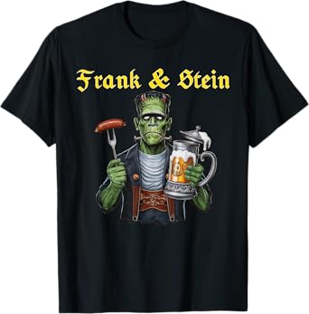 Frank and Stein Oktoberfest Funny German Beer Bavarian T-Shirt