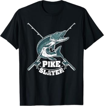 Pike Slayer Fishing Fisherman Northern Pike T-Shirt
