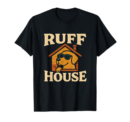 Ruff House Funny Cool Dog Sunglasses Home Pet Dog Puppy T-Shirt