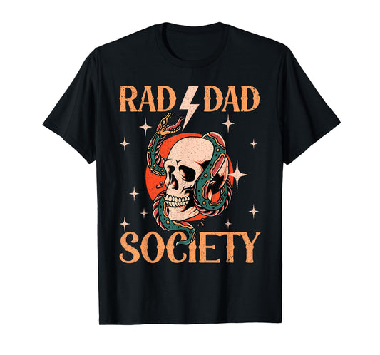 Rad Dad Society Shirt Cool Dad Club Fathers Day Dad Life T-Shirt
