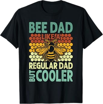 Bee Dad | Honey Beekeeper Funny Beekeeping Father's Day T-Shirt
