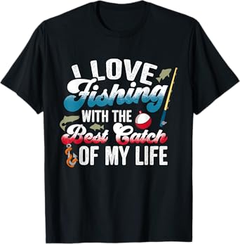 I Love Fishing With Best Catch Fishing Couples T-Shirt