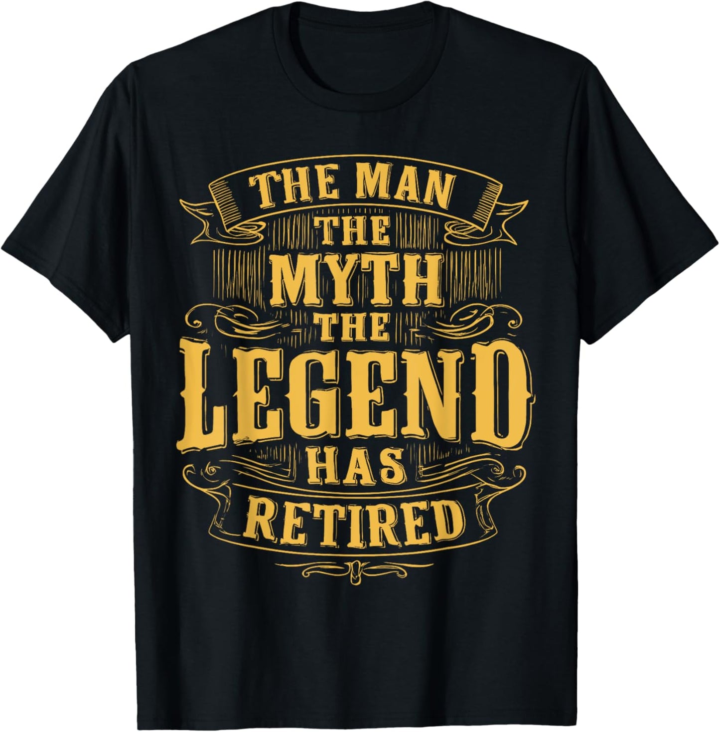 The Man Myth Legend Has Retired Vintage For Men T-Shirt