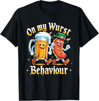 On My Wurst Behaviour Oktoberfest Beer Sausage T-Shirt