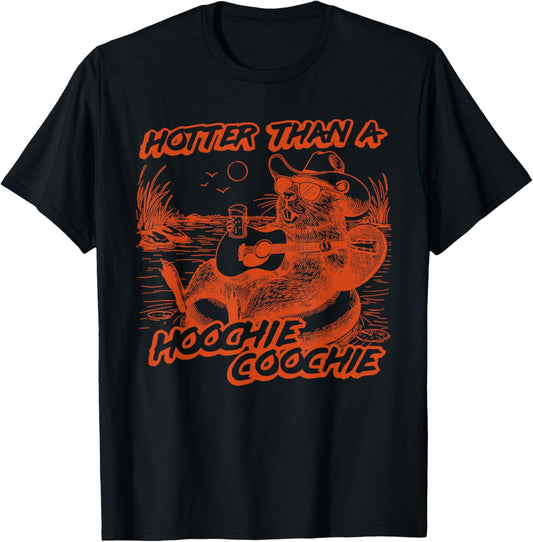 Hotter Than A Hoochie Coochie Funny Vintage Beaver Men Women T-Shirt