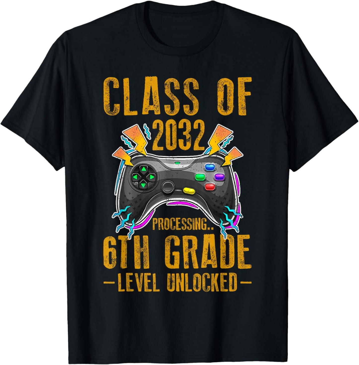 Class Of 2032 Processing 6th Grade Unlocked Game Back School Tee by TeeBrew