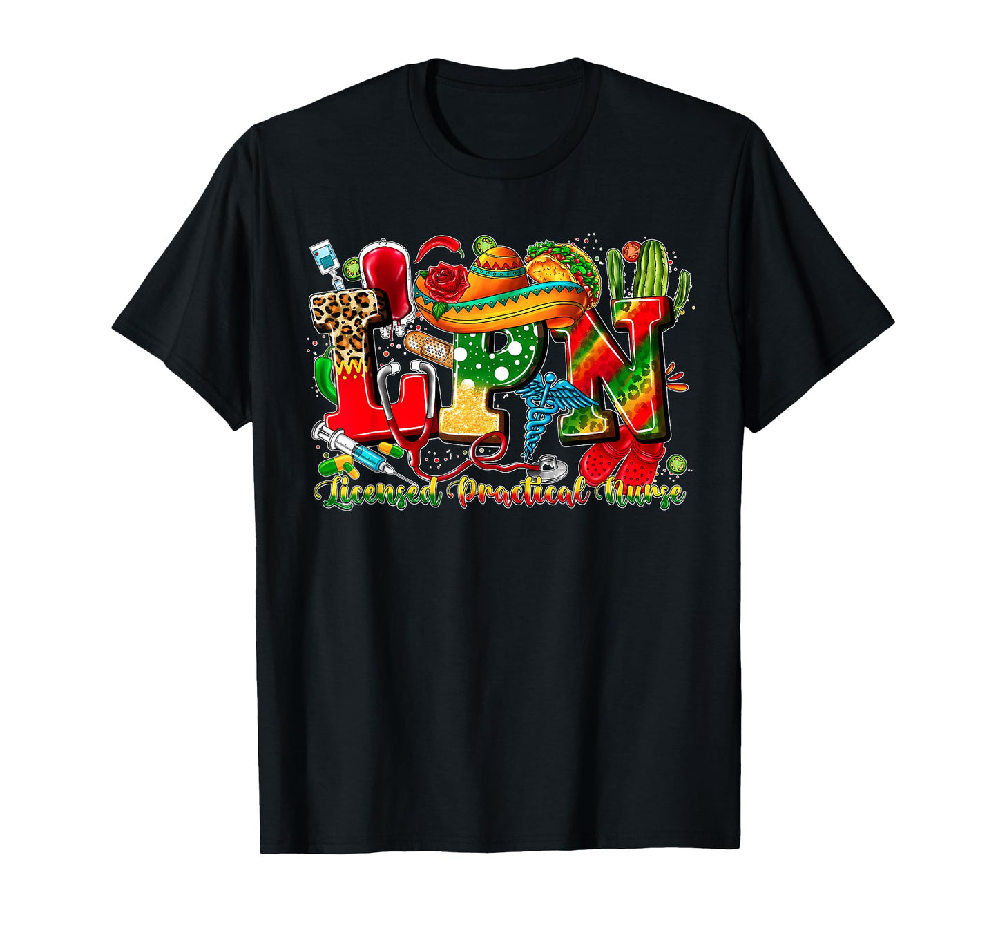 LPN Licensed Practical Nurse Cinco de Mayo Mexican Nursing T-Shirt