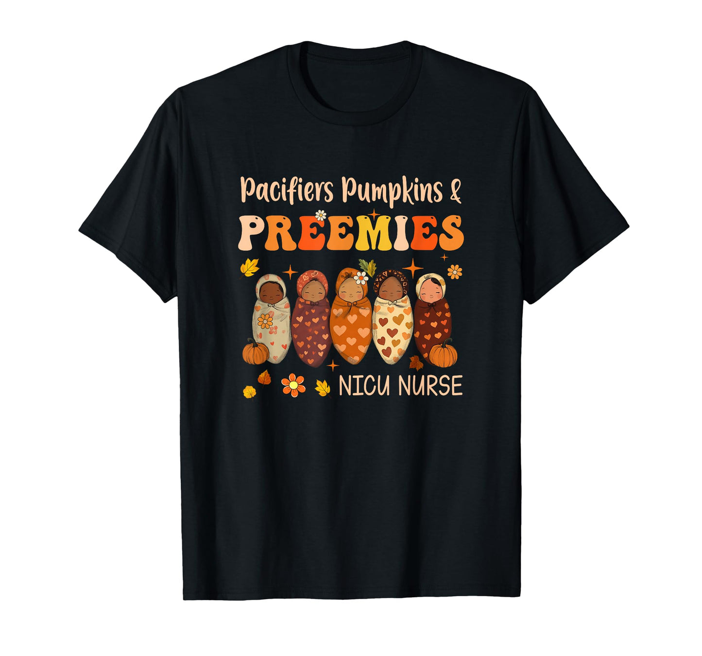 Retro Pacifiers Pumpkins Preemies Fall Nicu Nurse Halloween T-Shirt