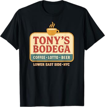 Tony's Bodega NYC East Side Coffee Lotto Beer Retro New York T-Shirt