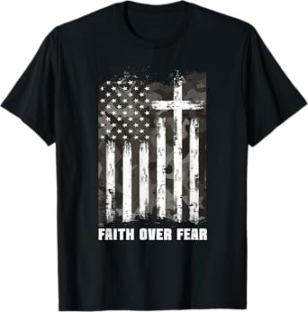 Faith Over Fear Christian Cross Camouflage American Flag T-Shirt
