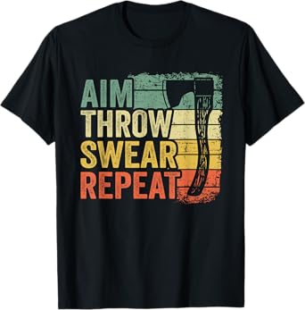 Aim Throw Swear Repeat Hatchet Vintage Funny Axe Throwing T-Shirt