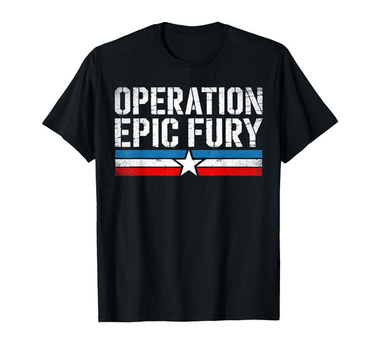Operation Epic Fury T-Shirt - T-Shirt | Black