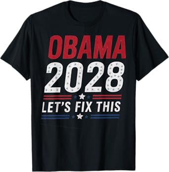 2028 3rd Term Lets Fix This T-Shirt