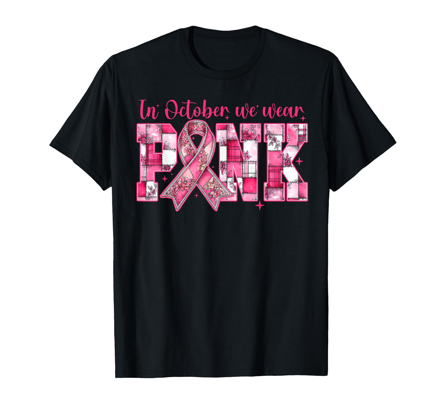 in October We Wear Pink Breast Cancer Survivor Pink Ribbon T-Shirt