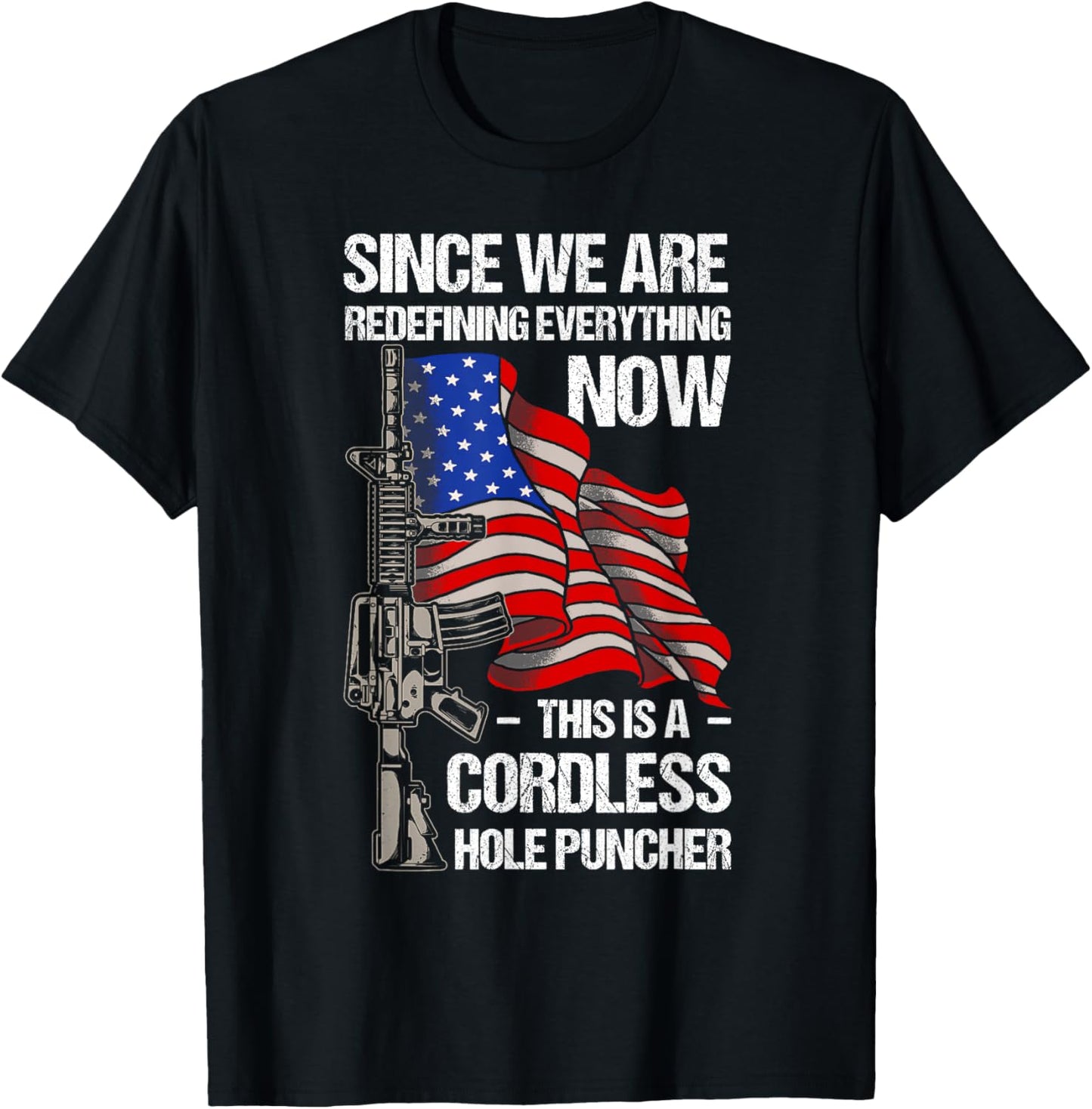 Funny Gun Lover Cordless Hole Puncher Vintage American Flag T-Shirt