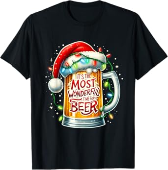 Funny Santa Claus Drinking Beer Wonderful Time Christmas T-Shirt
