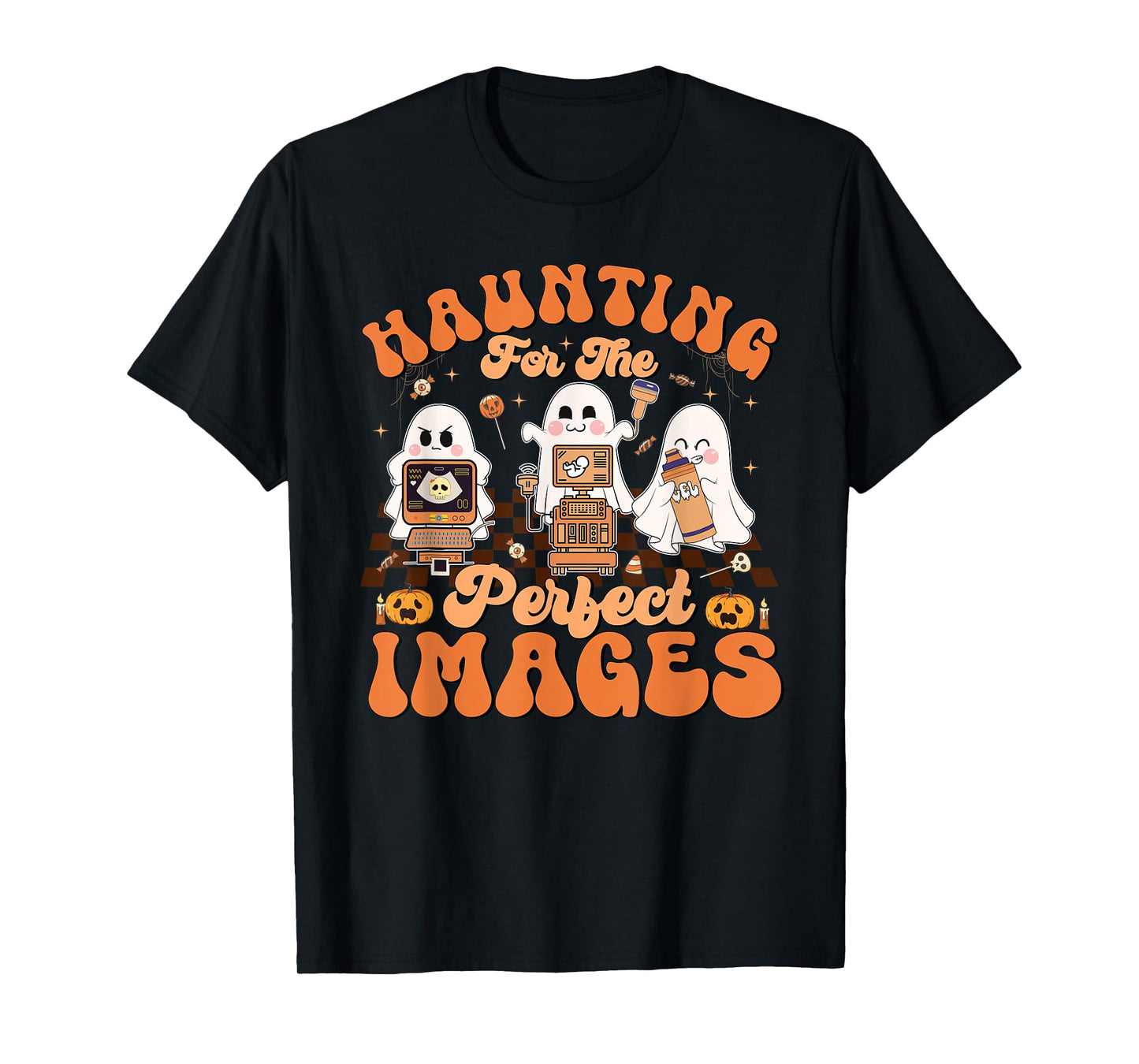 Haunting For The Perfect Images Medical Ultrasound Tech T-Shirt