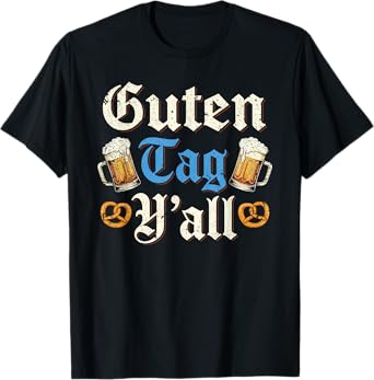 Oktoberfest Guten Tag Y'all T-Shirt