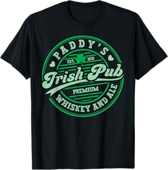 St Patricks Day Irish Pub Paddy's Funny Club Whiskey Beer T-Shirt