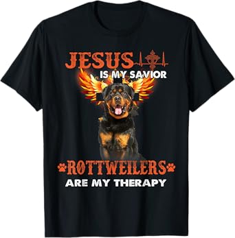 Jesus Is My Savior Rottweilers Are My Therapy Christian T-Shirt