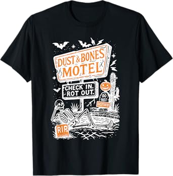 Retro Funny Skeleton Dust and Bones Motel Spooky Halloween T-Shirt