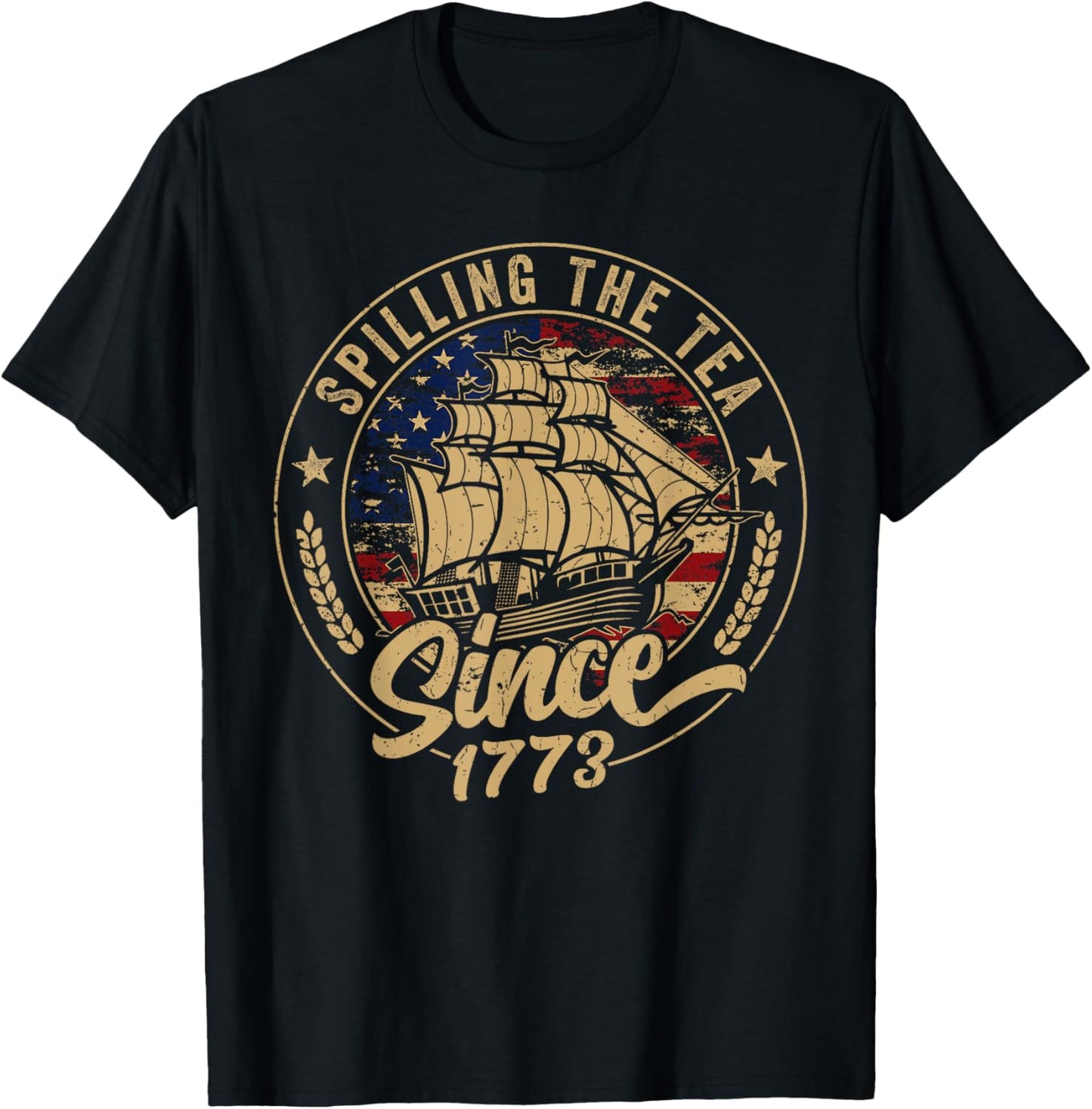 Spilling The Tea Since 1773 Us History Teacher 4th Of July T-Shirt