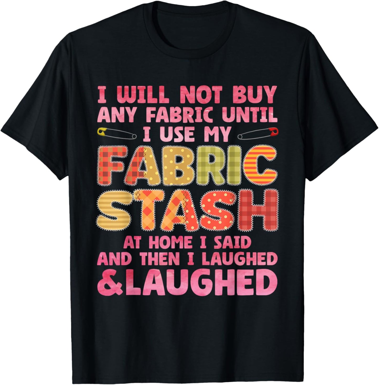 Funny Quilting Art For Men Women Sewing Quilt Sewer Quilter T-Shirt