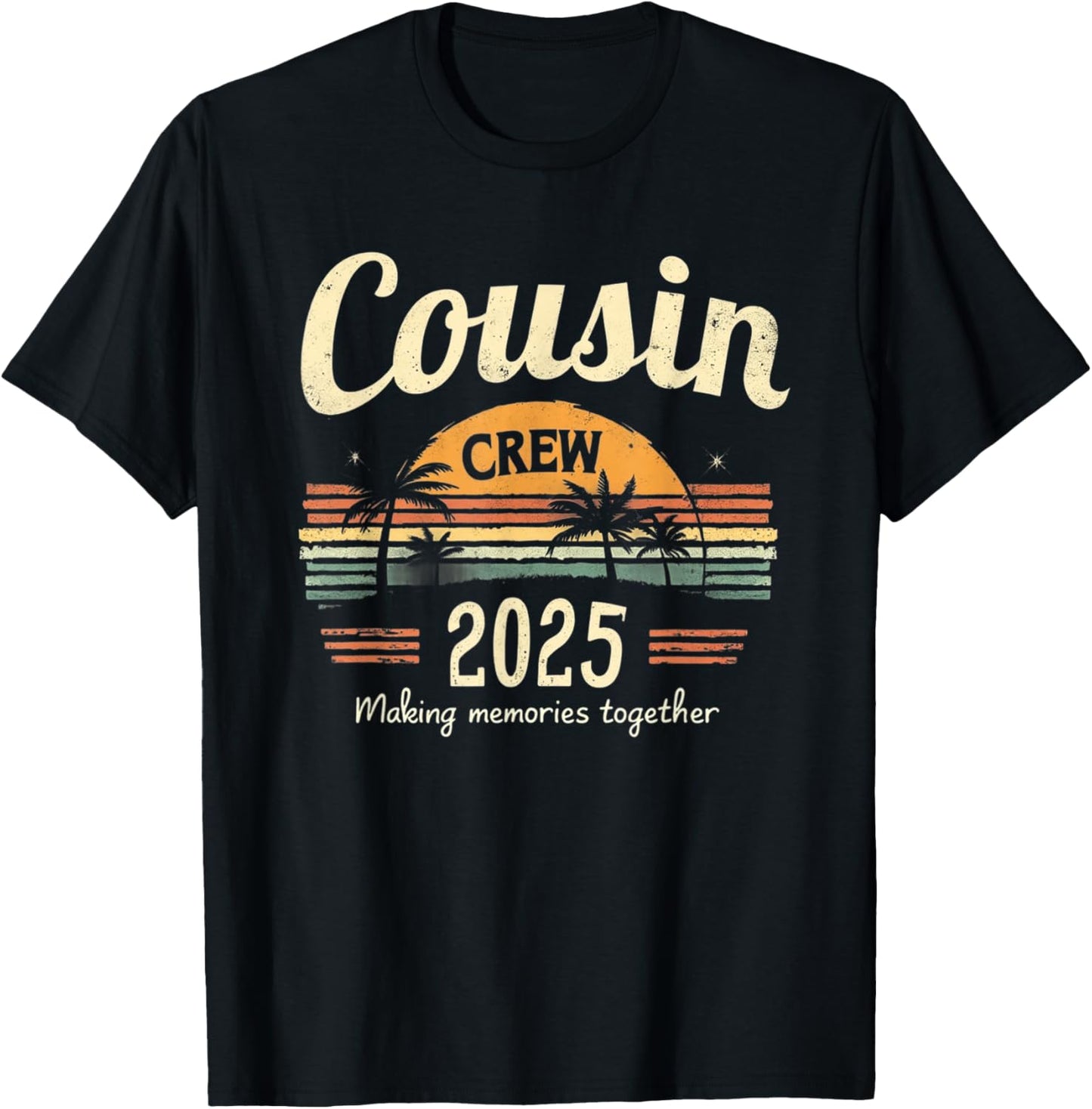Cousin Crew 2025 Summer Vacation Beach Family Trip Memory T-Shirt