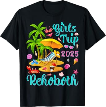Rehoboth Beach Delaware Summer Vacation Girls Trip 2025 T-Shirt