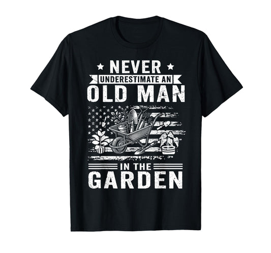 Gardener Funny Gardening An Old Man In The Garden Plant T-Shirt