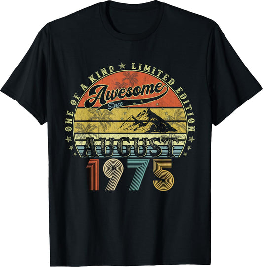 50 Year Old Birthday Gifts For Men August 1975 50th Bday T-Shirt