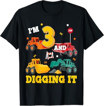 Im 3yr And Digging It 3rd Birthday Construction 3 Year Old T-Shirt