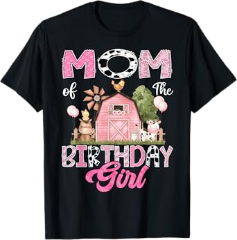 Mom Of The Birthday Girl Farm Cow Pink 1St Birthday T-Shirt