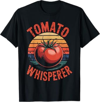 Tomato Whisperer Gardening Grower Gardener Lover Funny T-Shirt