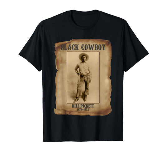 Bill Pickett Black Cowboy Rodeo Legend African American T-Shirt