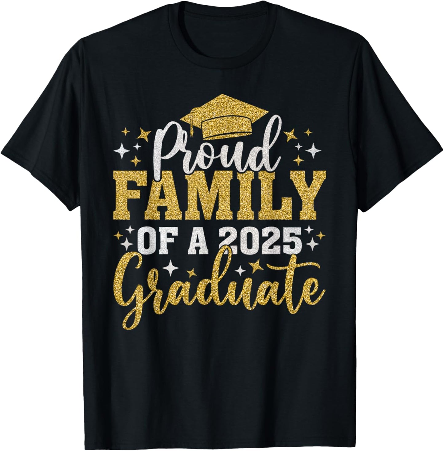 Family Senior 2025 Proud Family Of A Class Of 2025 Graduate T-Shirt