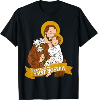 Consecration to St Joseph and Child Jesus Catholic Saint T-Shirt