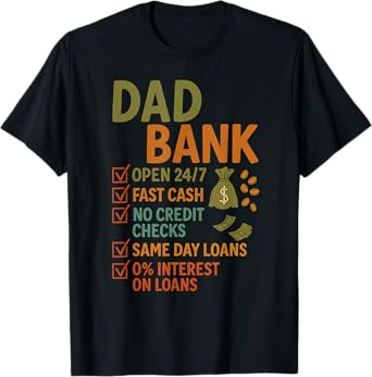 Dad Bank Funny Father's Day No Credit Checks Vintage Daddy T-Shirt