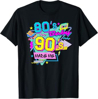 Retro Vintage 1980s 80's Baby 1990s 90's Made Me Nostalgia T-Shirt