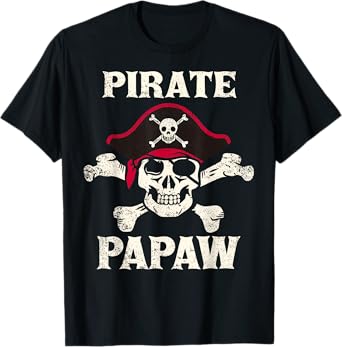 Pirate Papaw Skeleton Captain Funny Skull Pirate Papaw T-Shirt