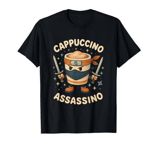 Cappuccino Assassino Funny Meme Coffee Italian Brainrot T-Shirt