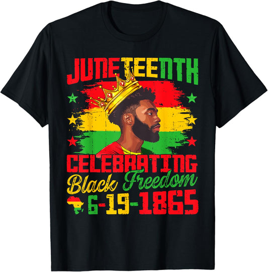 Juneteenth Shirts Men Celebrating Black Freedom Black King T-Shirt