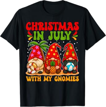 Funny Christmas In July With My Gnomies Gnomes Summer Vacay T-Shirt