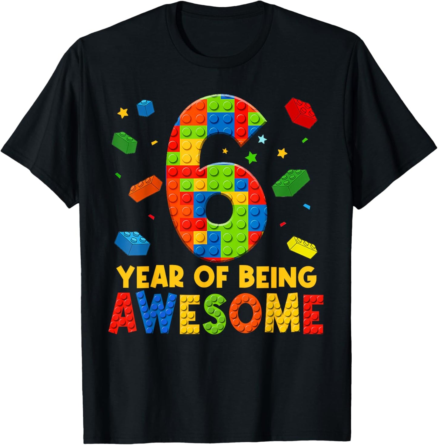 6 Year Old Birthday Boy Being Awesome Building Bricks 6th T-Shirt