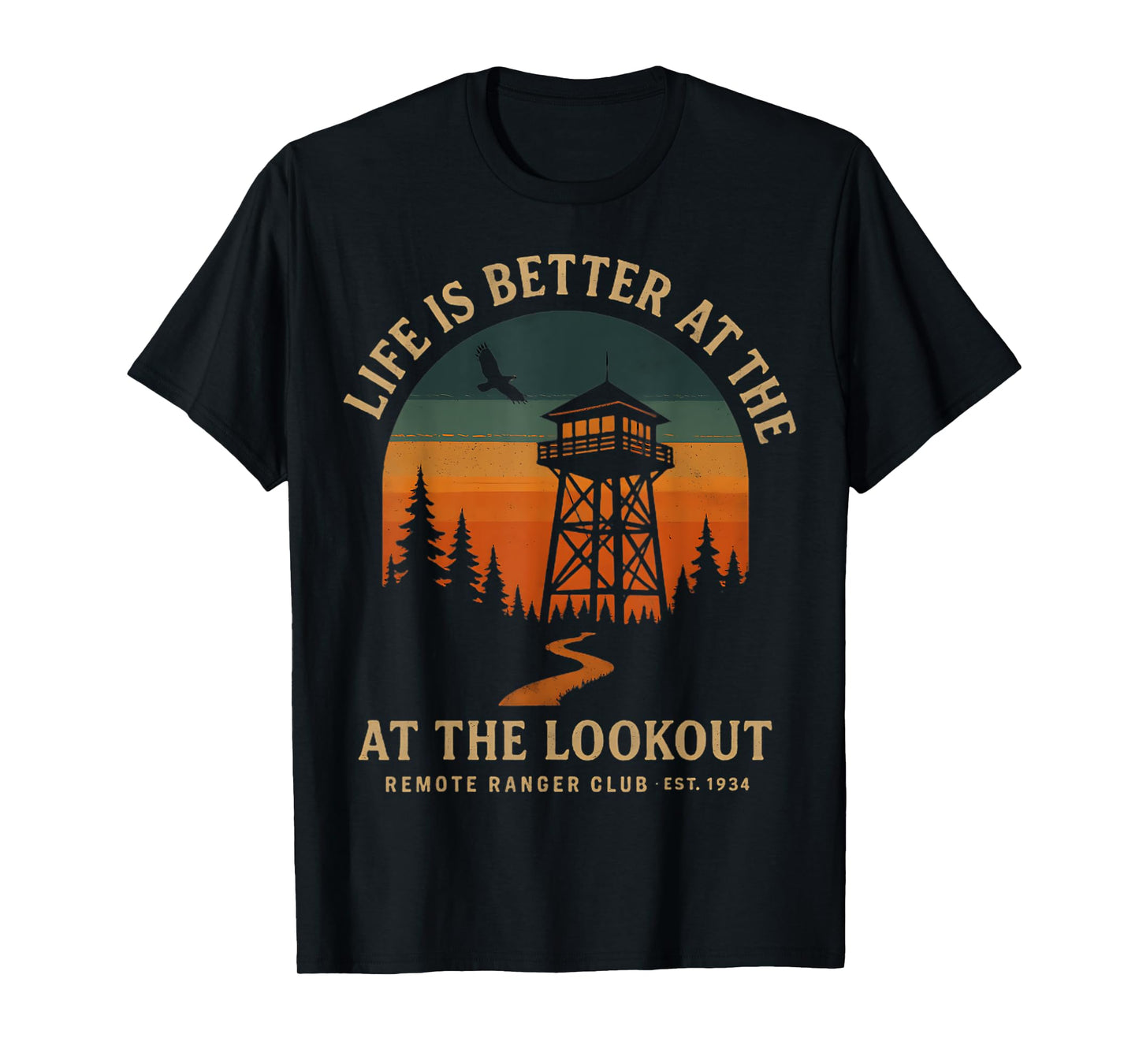 Life is Better at the Lookout Sunset Tower T-Shirt