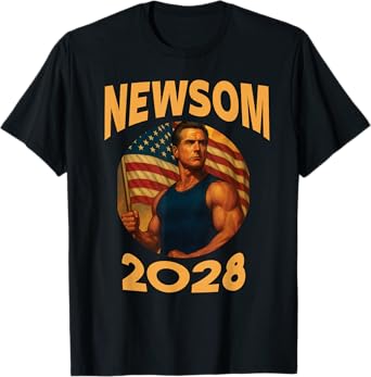 Gavin Newsom 2028 Political Satire Muscle American Patriot T-Shirt