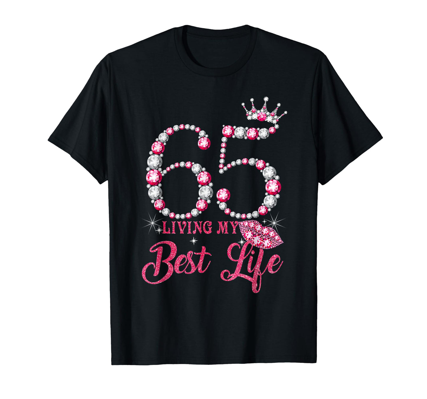 Living My Best Life 65 Years Old 65th Birthday Queen Women T-Shirt