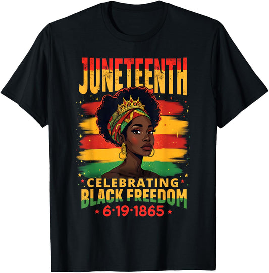 Juneteenth Shirts For Women Black History Month T-Shirt