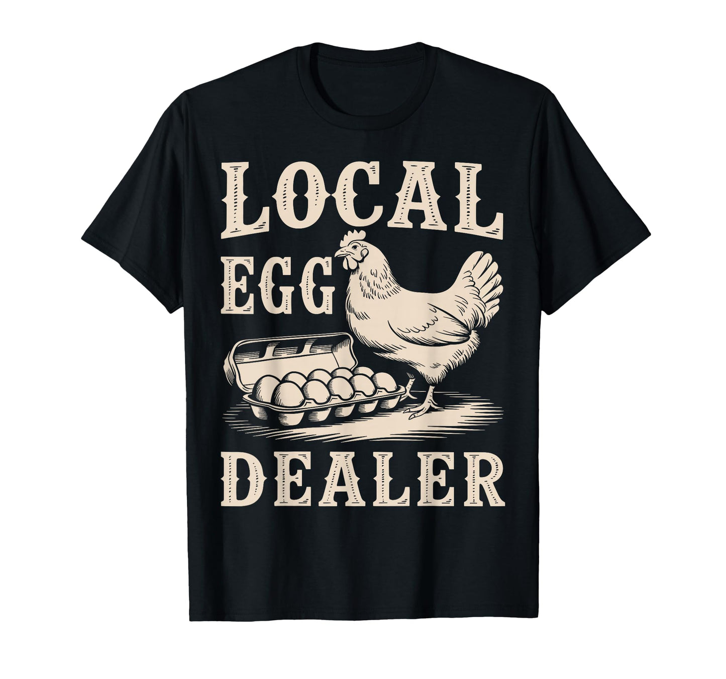 Local Egg Dealer Retro Chicken Funny Farmer Easter T-Shirt