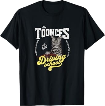 The Toonces Driving School - Est. 1989 T-Shirt
